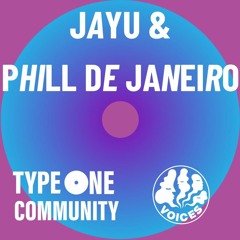 Voices 01: JayU & Phill de Janeiro - 15.02.24