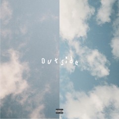 Outside