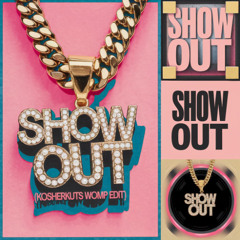 ROSCOE DASH - SHOW OUT (KO$HERKUT$ WOMP EDIT) **FREE DOWNLOAD**