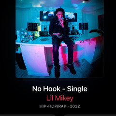 Lil Mikey - No Hook