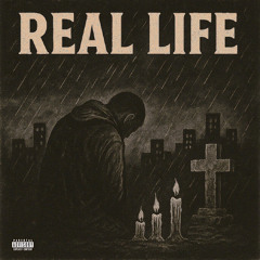 Real Life