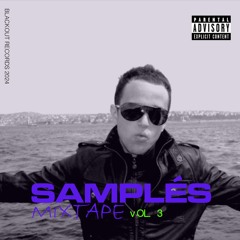 THE SAMPLÉS Mixtape Vol. 3 - (Blackout Records)