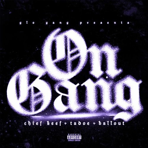 Chief Keef, Tadoe & Ballout - On Gang (slowed & Reverb)