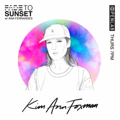 Fade to Sunset [with Kim Ann Foxman]