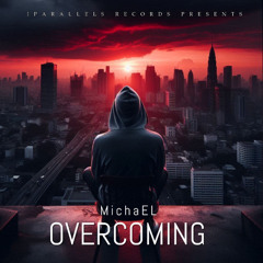 MichaEL (RU) - Overcoming [Iparallels Records]