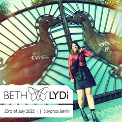 Beth Lydi at Sisyphos Berlin // Dampfer 23.7.2022