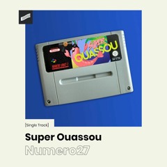 Numero 27 - Super Ouassou