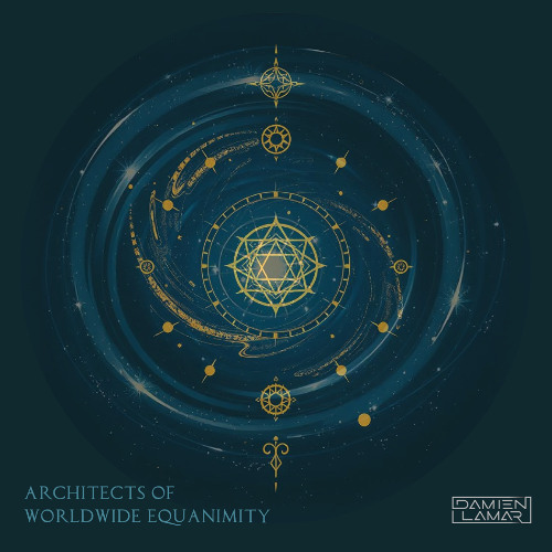 Architects of Worldwide Equanimity [Full Album]