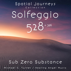 Sub Zero Substance ~ 528 Hz