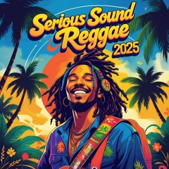 Serioussound Reggae 2025