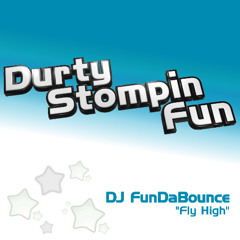 DJ FunDaBounce - Fly High