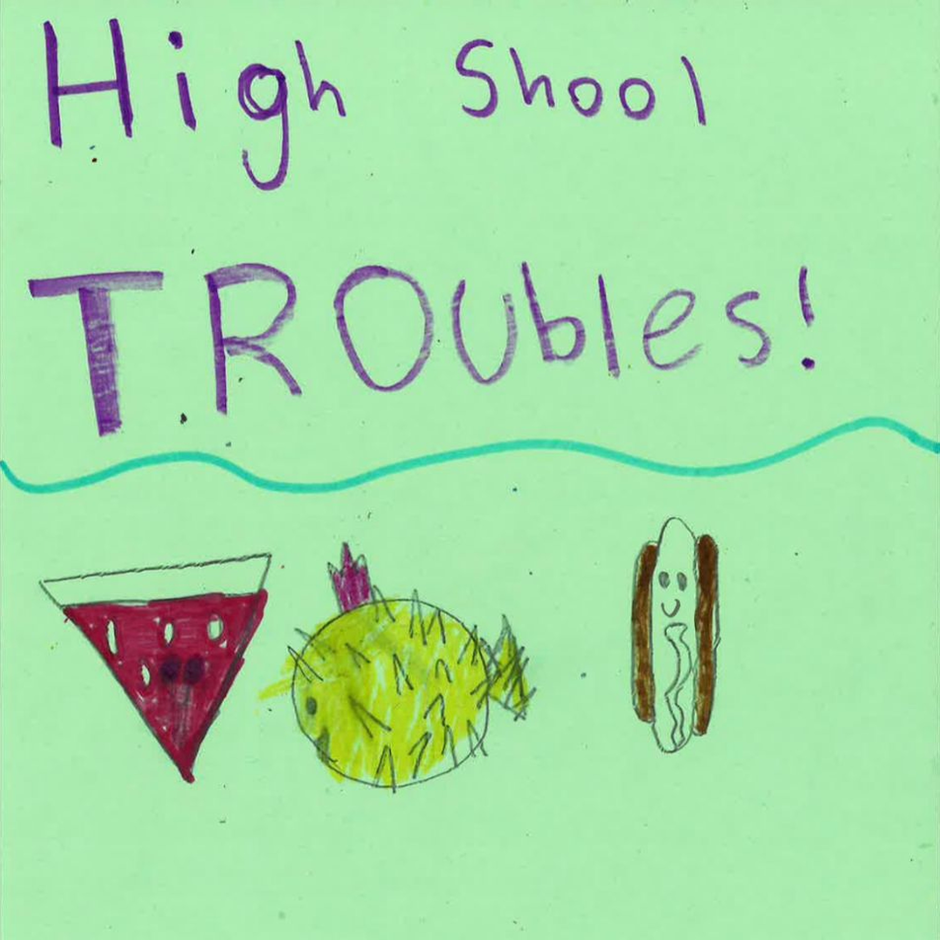 High School Troubles by Ayla episode artwork