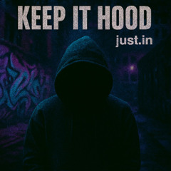 Keep It Hood