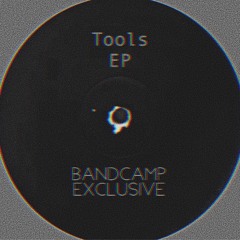 Dennis Quin - Tools EP (Bandcamp Exclusive series)