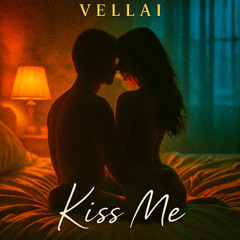 Kiss Me