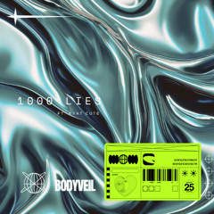 1000 Lies (Feat. Kyat Cute)