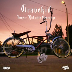 JUNKIE KID - GRAVEKID (WITH GRAVEDGR)[EDM Identity Premiere]