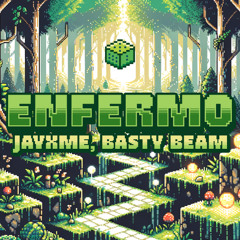 🤢 Pignoise, Jayxme, Basty Beam - Enfermo (Remix) 🤢