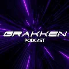Grakken Podcast #002 by romanticoka (Dark Tekno)