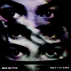half cut eyes