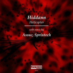 Hiddann - Helicopter (Sprintech Remix)