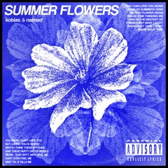 kobias. x naimad - SUMMER FLOWERS (prod.by ADELSO)