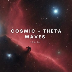 Cosmic Meditation | Theta Waves | 144 hz | Healing Frequencies | Meditation | Third Eye Chakra