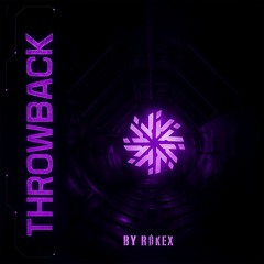 RØKEX - THROWBACK (FREE DL)