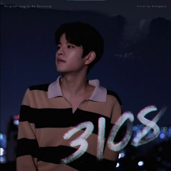 Seungmin '3108' Cover (원곡 - Ha Hyunsang)