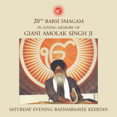 Sat Night - Bhai Rajvir Singh Ji