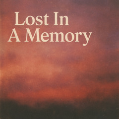 Lost In A Memory