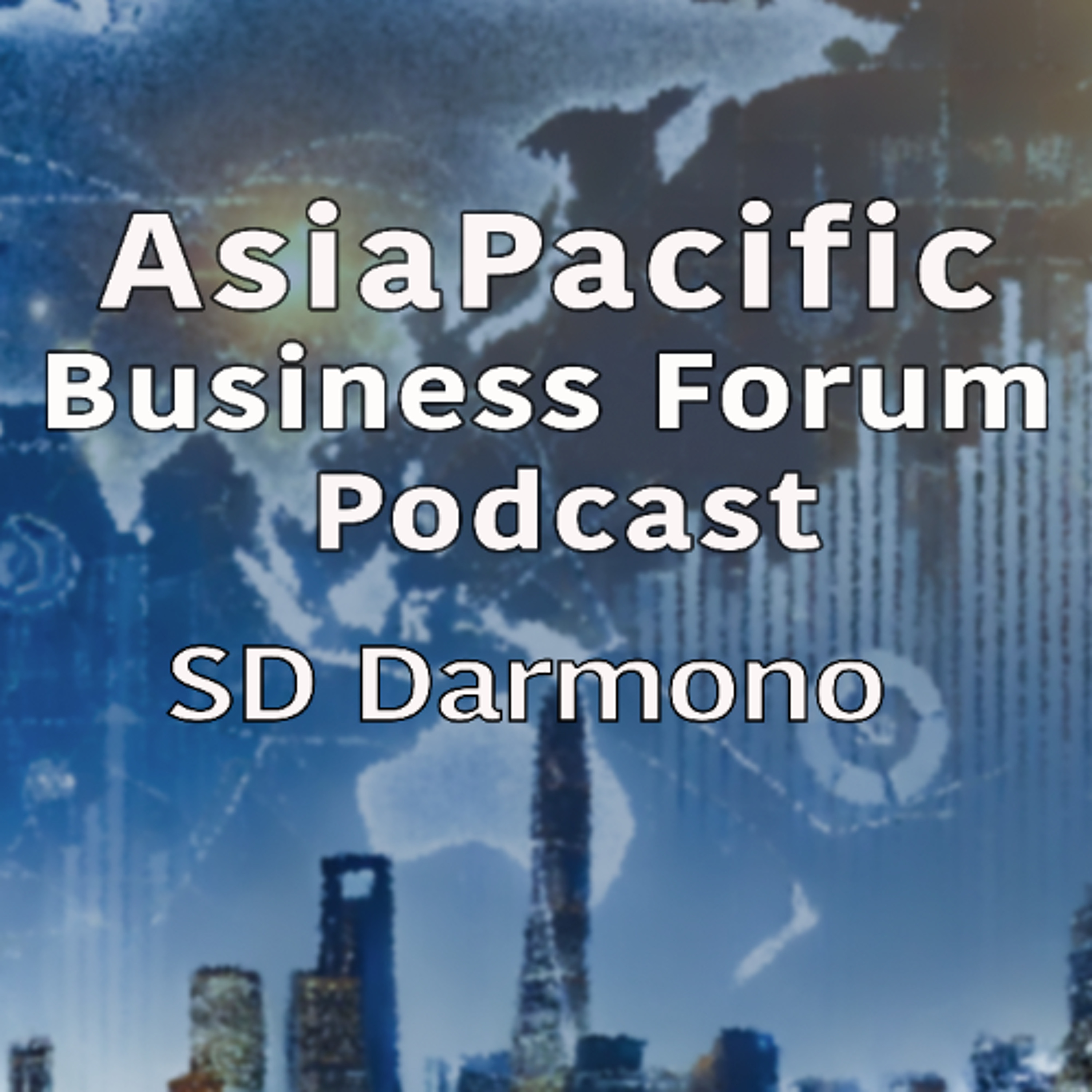 Asia Pacific Business Forum Podcast