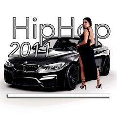 2011 Hip - Hop