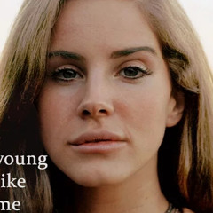 Move.mp3 - Lana Del Rey