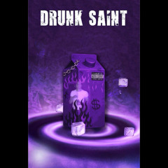 DRUNK SAINT