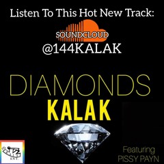 DIAMONDS - KALA K feat. PISSY PAYN
