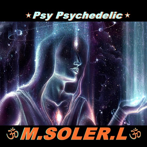 Psy Psychedelic (M.SOLER.L)