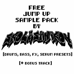 FREE Jump Up Sample Pack by Skolashnikov [DRUMS,BASS,FX,SERUM PRESETS + BONUS DUBPLATE]