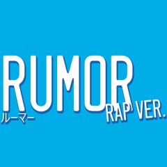 【이하얀X김민철】Rumor 랩버전 | Korean Rap ver. | ルーマー