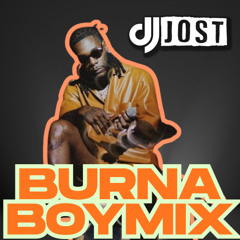 BURNA BOY  REMIX BY DJ JOST