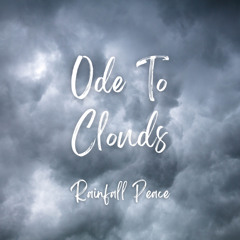 Ode To Clouds