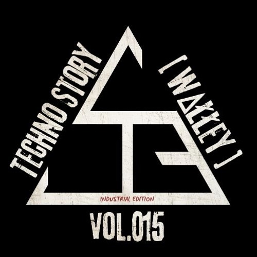 Techno Story // Vol.015 by [ Ш∆ŁŁΞY ]