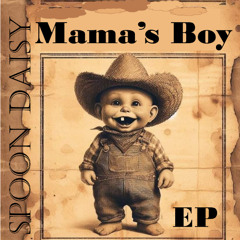 Mumma's Boy