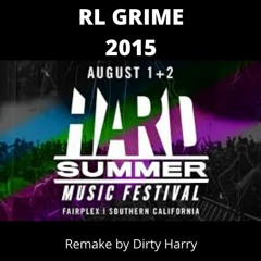 RL Grime - Hard Summer Festival 2015 (Dirty Harry Remake)