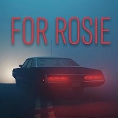 EPUB & PDF For Rosie a dark and twisty psychological thriller (Dark and Twisty Ps