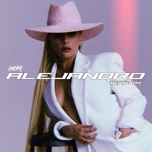 ALEJANDR0 (PXCHY! REMIX)