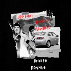 Drive To NoWhere