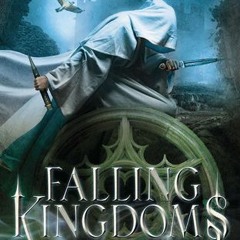 *( Falling Kingdoms BY Morgan Rhodes