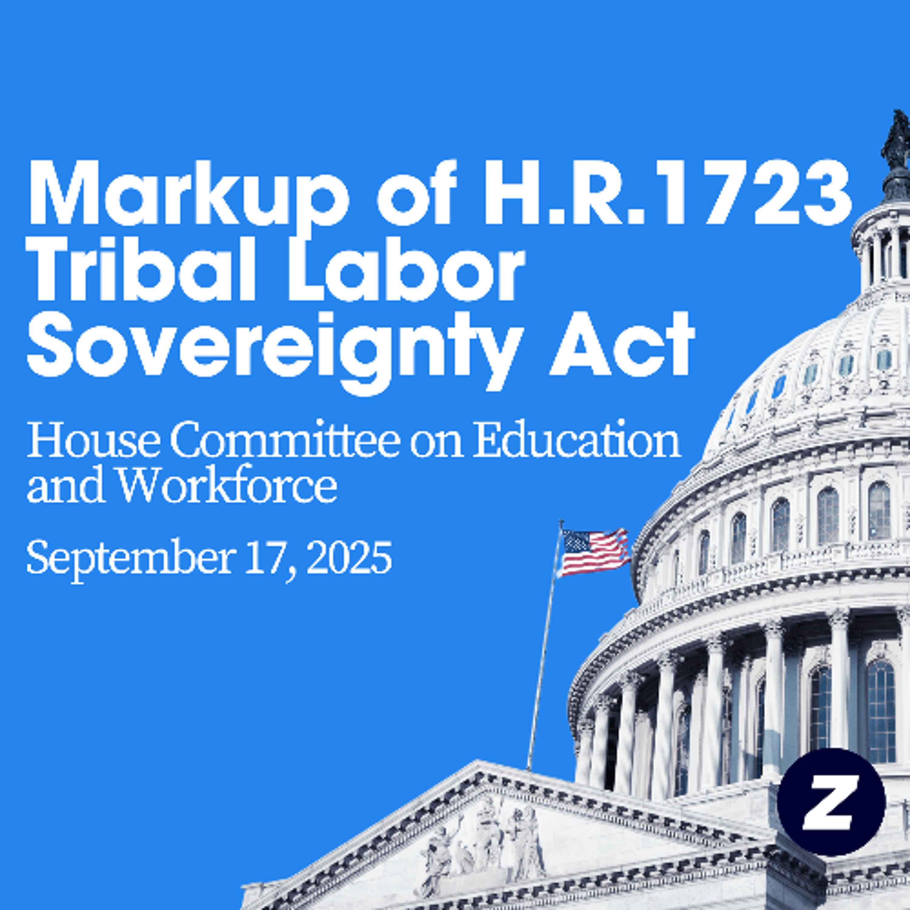 Committee Roll Call on H.R.1723, the Tribal Labor Sovereignty Act episode artwork