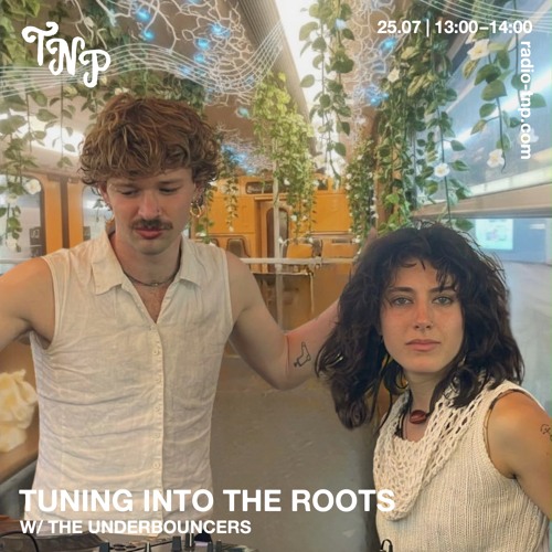 Tuning into the Roots w/ The Underbouncers